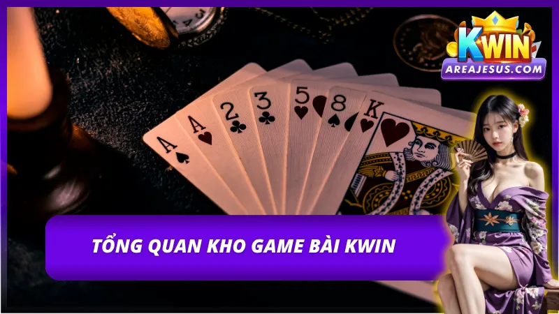 Vài nét sơ lược về kho game phong phú của Kwin