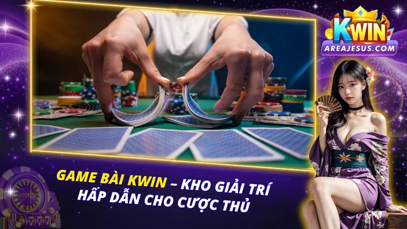 Game Bài Kwin